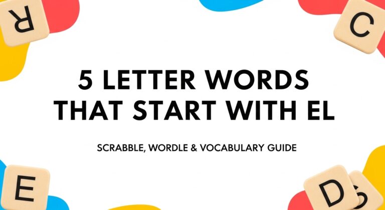 5 letter words that start with el