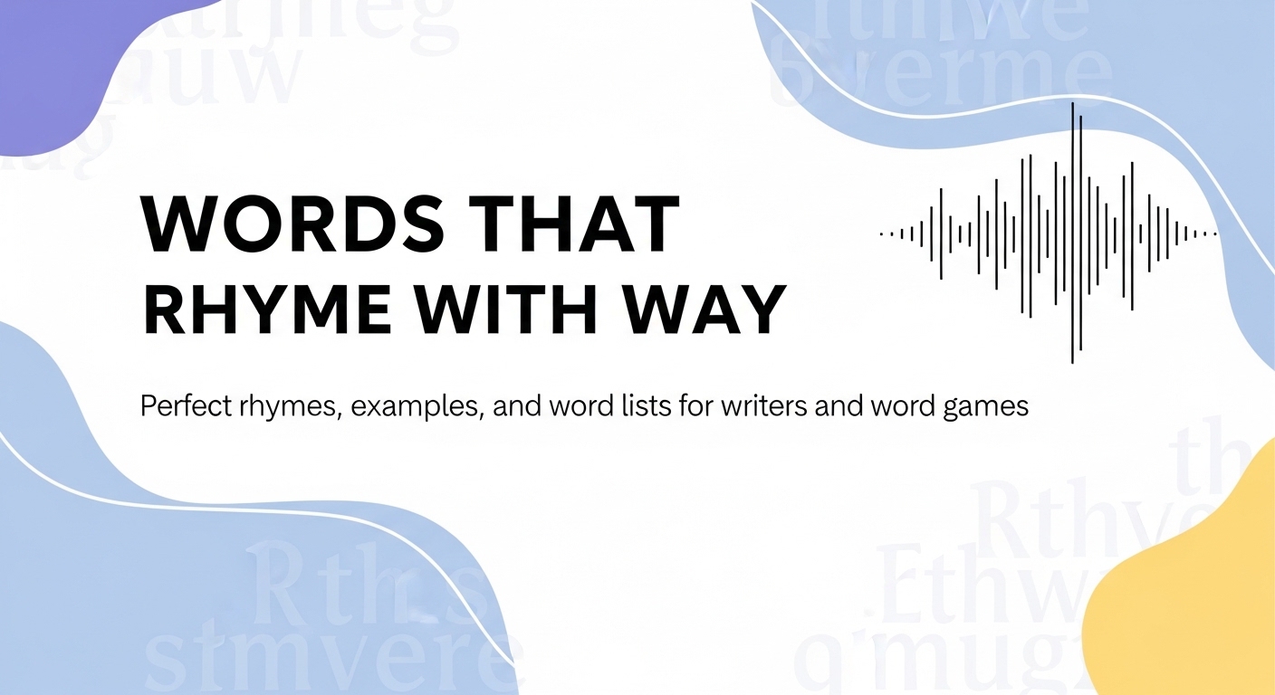 Words Rhyme With Path Words That Rhyme With Way: The Ultimate Guide for Writers, Poets, and ...